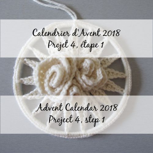 Advent Calendar 2018 – Flower 4, step 1